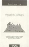 Elisée Reclus - Storia di una montagna