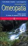 Carla Biader Ceipidor, Lucia Gasparini - Iniziazione all'omeopatia