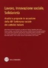 L. Zanfrini - Lavoro, innovazione sociale, solidarietà. Analisi e proposte in occasione della 48ª Settimana sociale dei cattolici italiani