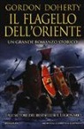 Gordon Doherty - Il flagello dell'Oriente