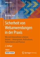 Matthias Rohr - Sicherheit von Webanwendungen in der Praxis, m. 1 Buch, m. 1 E-Book