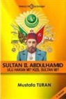 Mustafa Turan - Sultan 2. Abdulhamid - Ulu Hakan mi Kizil Sultan mi