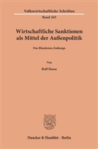 Rolf Hasse - Wirtschaftliche Sanktionen als Mittel der Außenpolitik.