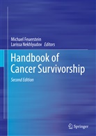 Michae Feuerstein, Michael Feuerstein, Nekhlyudov, Nekhlyudov, Larissa Nekhlyudov - Handbook of Cancer Survivorship
