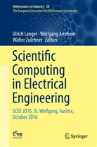 Wolfgan Amrhein, Wolfgang Amrhein, Ulrich Langer, Walter Zulehner - Scientific Computing in Electrical Engineering
