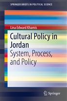Lina Khamis, Lina Edward Khamis - Cultural Policy in Jordan