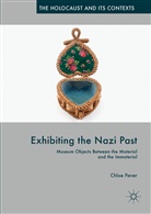 Chloe Paver - Exhibiting the Nazi Past