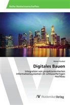 Heiner Kunkel - Digitales Bauen