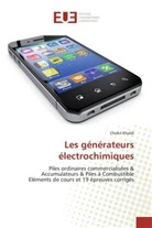 Chokri Khaldi - Les générateurs électrochimiques
