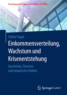 Stefan Trappl - Einkommensverteilung, Wachstum und Krisenentstehung