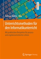 Andrea Zendler, Andreas Zendler - Unterrichtsmethoden für den Informatikunterricht