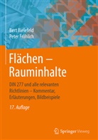 Ber Bielefeld, Bert Bielefeld, Peter Fröhlich - Flächen - Rauminhalte