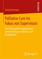 Ursula Hermann - Palliative Care im Fokus von Supervision