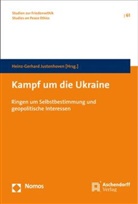 Heinz-Gerhar Justenhoven, Heinz-Gerhard Justenhoven - Kampf um die Ukraine