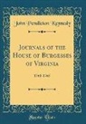 John Pendleton Kennedy - Journals of the House of Burgesses of Virginia