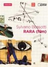 Sylvano Bussotti, A. Meneghelli - Rara