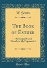 W. Schultz - The Book of Esther