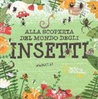 Li Maggie - Alla scoperta del mondo degli insetti