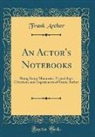 Frank Archer - An Actor's Notebooks