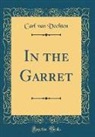 Carl Van Vechten - In the Garret (Classic Reprint)