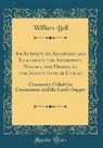 William Bell - An Attempt to Ascertain and Illustrate the Authority, Nature, and Design of the Institution of Christ