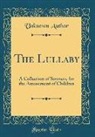 Unknown Author - The Lullaby