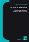 Denise Schneider - Das Buch als Heterotopie