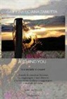 Griffin Luciana Zanutta - Behind you. Tra mente e cuore