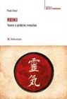 Paolo Sessi - Reiki. Teorie e pratiche evolutive