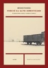 Bruno Piazza, R. D'Angeli - Perché gli altri dimenticano