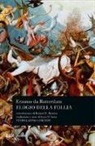 Erasmo Da Rotterdam - Elogio della follia. Testo latino a fronte