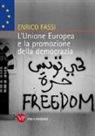 Enrico Fassi - L'Unione Europea e promozione della democrazia