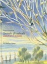 Franco Lorenzoni, E. Sanchez Gomez - Quando gli animali andavano a piedi