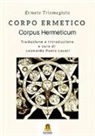 Ermete Trismegisto, L. P. Lovari - Corpo ermetico. Corpus hermeticum