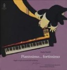 Paola Pacetti, P. Marabotto - Pianissimo... fortissimo. Viaggio tra gli strumenti dell'orchestra
