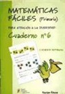 Equipo Ábaco - Matemáticas fáciles 6, Educación Primaria