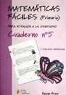 Equipo Ábaco - Matemáticas fáciles 5, Educación Primaria