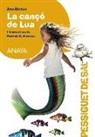 Ana Isabel Conejo Alonso, Patricia Gómez Serrano - La cançó de Lua