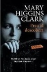 Mary Higgins Clark - Frau al descobert
