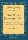 John R. Sweney - The Royal Fountain, No. 3