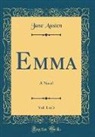 Jane Austen - Emma, Vol. 1 of 3