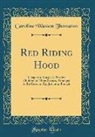 Caroline Wasson Thomason - Red Riding Hood