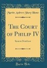 Martin Andrew Sharp Hume - The Court of Philip IV