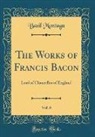 Basil Montagu - The Works of Francis Bacon, Vol. 6