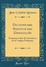 Jean-Charles Laveaux - Dictionnaire Raisonné des Difficultés