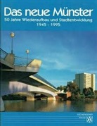 Ursula Richard-Wiegandt - Das neue Münster
