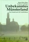 Hans-Peter Boer, Andreas Lechtape - Unbekanntes Münsterland