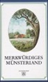 Merkwürdiges Münsterland