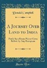 Donald Campbell - A Journey Over Land to India