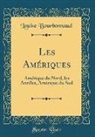 Louise Bourbonnaud - Les Amériques